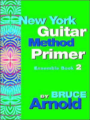 New York Guitar Method Primer Ensemble Book 2