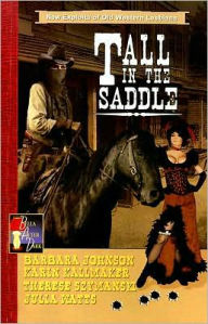 Title: Tall in the Saddle, Author: Barbara Johnson