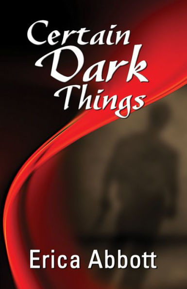 Certain Dark Things