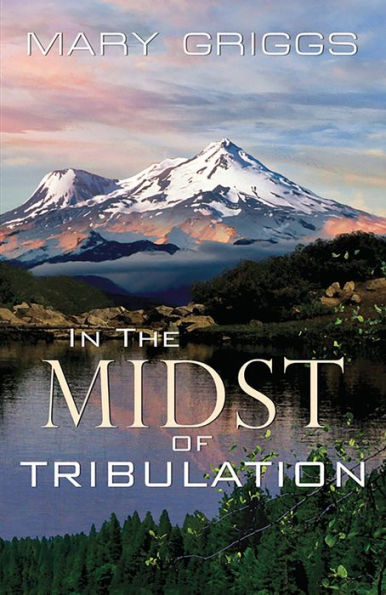 the Midst of Tribulation