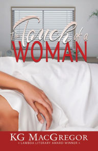 Title: The Touch of a Woman, Author: KG MacGregor