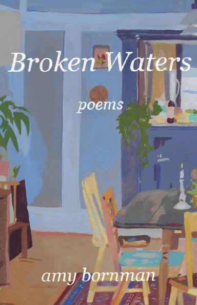 Broken Waters: Poems