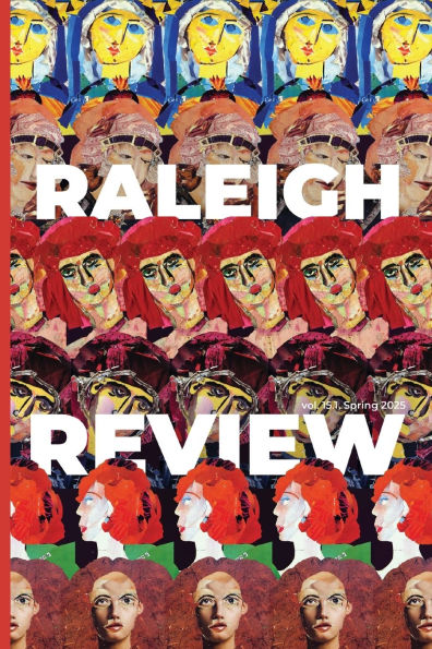Raleigh Review 15.1: Spring 2025