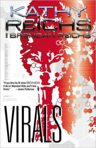 Title: Virals (Virals Series #1), Author: Kathy Reichs