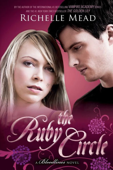 The Ruby Circle (Bloodlines Series #6)