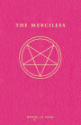 The Merciless (The Merciless Series #1)