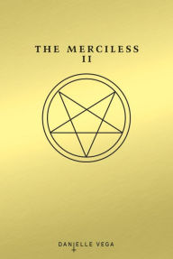 Title: The Exorcism of Sofia Flores (The Merciless Series #2), Author: Danielle Vega