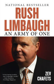 Title: Rush Limbaugh: An Army of One, Author: Zev Chafets