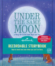 Title: Under the Same Moon Recordable Storybook, Author: Suzanne Berry