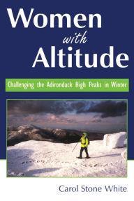 Title: Women With Altitude, Author: Carol White