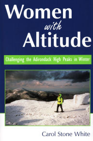 Title: Women With Altitude, Author: Carol White