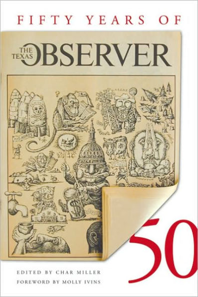 Fifty Years of the Texas Observer / Edition 1