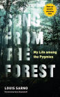 Song from the Forest: My Life among the Pygmies