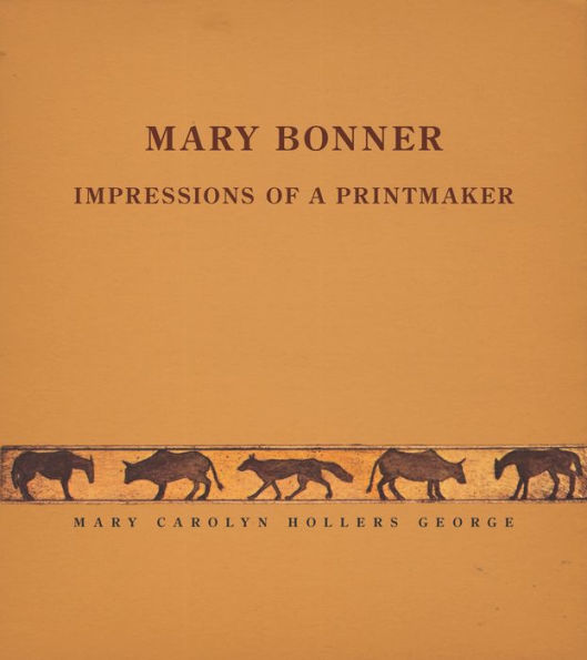 Mary Bonner: Impressions of a Printmaker