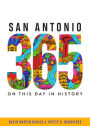 San Antonio 365: On This Day in History