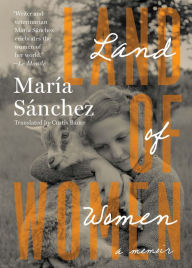 Title: Land of Women, Author: María Sánchez