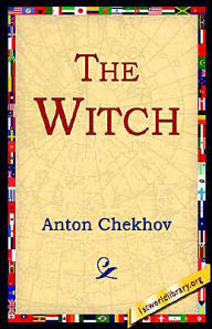 Title: The Witch, Author: Anton Chekhov