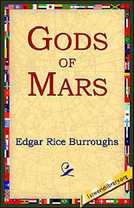 Title: Gods of Mars, Author: Edgar Rice Burroughs