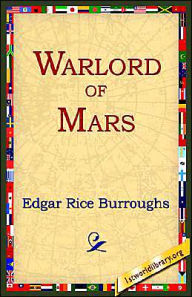 Title: Warlord of Mars, Author: Edgar Rice Burroughs