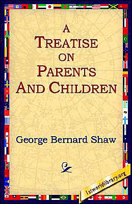 A Treatise on Parents and Children