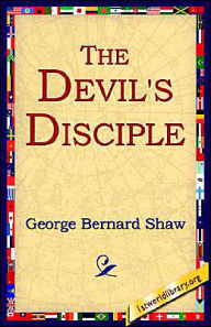 Title: The Devil's Disciple, Author: George Bernard Shaw