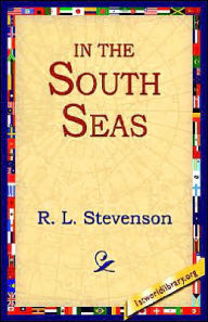 Title: In the South Seas, Author: Robert Louis Stevenson