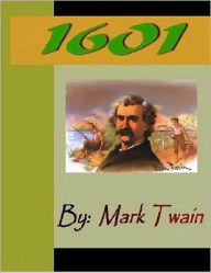Title: 1601, Author: Mark Twain
