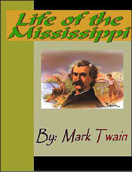 Title: Life on the Mississippi, Author: Mark Twain