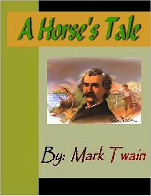 A Horse's Tale