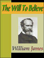 The Will to Believe