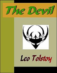 Title: The Devil, Author: Leo Tolstoy