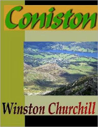 Title: Coniston, Author: Winston Churchill