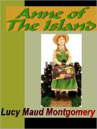 Title: Anne of the Island, Author: L. M. Montgomery