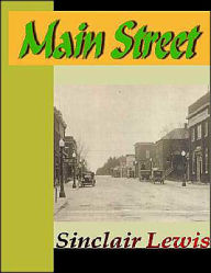 Title: Main Street, Author: Sinclair Lewis