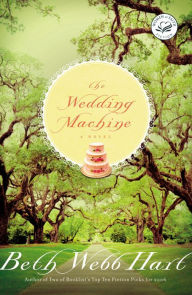 Title: The Wedding Machine, Author: Beth Webb Hart