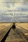 Alternative view 1 of Chasing Fireflies: A Novel of Discovery