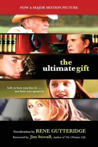Title: The Ultimate Gift, Author: Rene Gutteridge