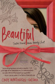 Title: Beautiful, Author: Cindy Martinusen Coloma