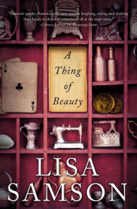 Title: A Thing of Beauty, Author: Lisa Samson