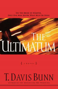 Title: The Ultimatum, Author: Davis Bunn