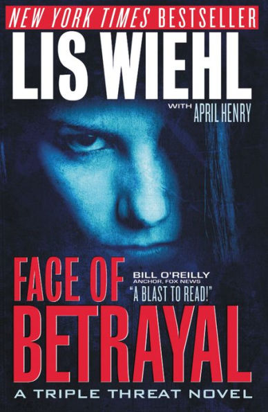 Face of Betrayal (Triple Threat Series #1)