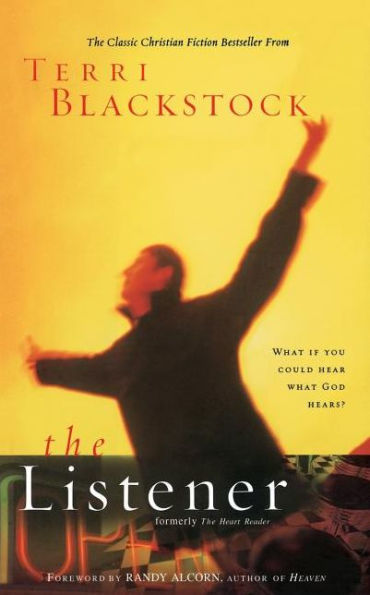 The Listener: what if you could hear God hears?