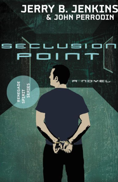 Seclusion Point (Renegade Spirit Series #3)