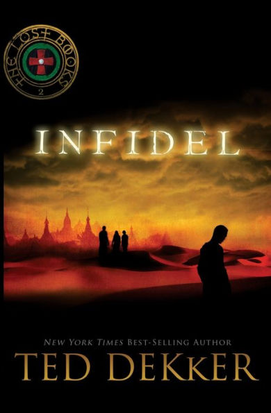 Infidel (Lost Books Series #2)