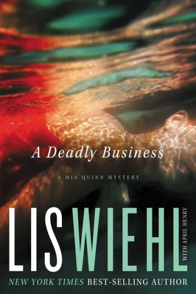 A Deadly Business (Mia Quinn Series #2)