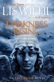 Title: Darkness Rising (East Salem Series #2), Author: Lis Wiehl