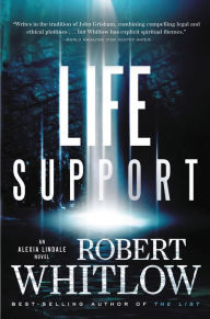 Title: Life Support, Author: Robert Whitlow