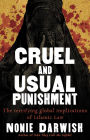 Cruel and Usual Punishment: The Terrifying Global Implications of Islamic Law