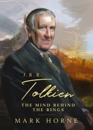 Title: J.R.R. Tolkien, Author: Mark Horne