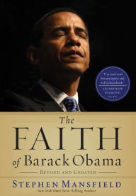 Title: The Faith of Barack Obama, Author: Stephen Mansfield